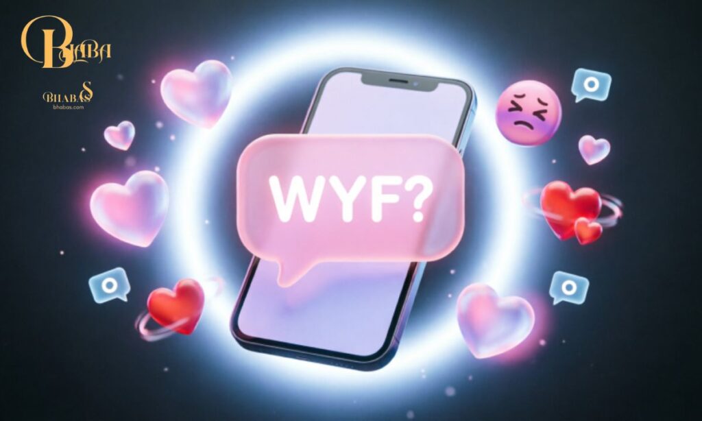wyf-meaning-in-dating-and-flirting