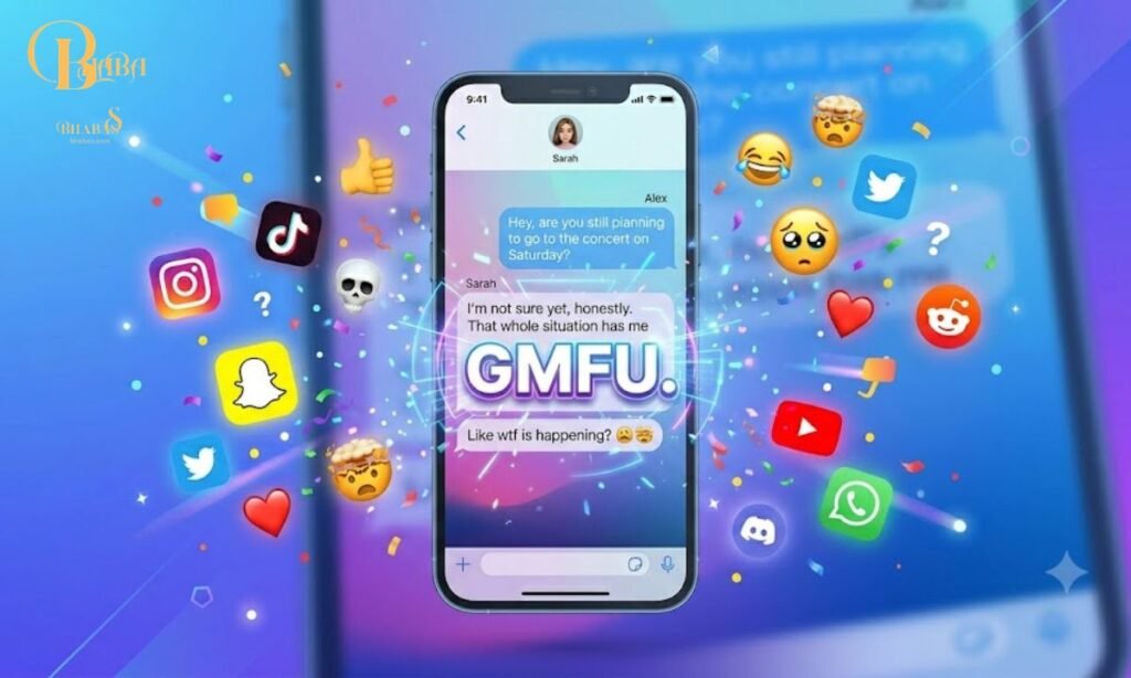 GMFU meaning in text what-does-gmfu-mean-in-text