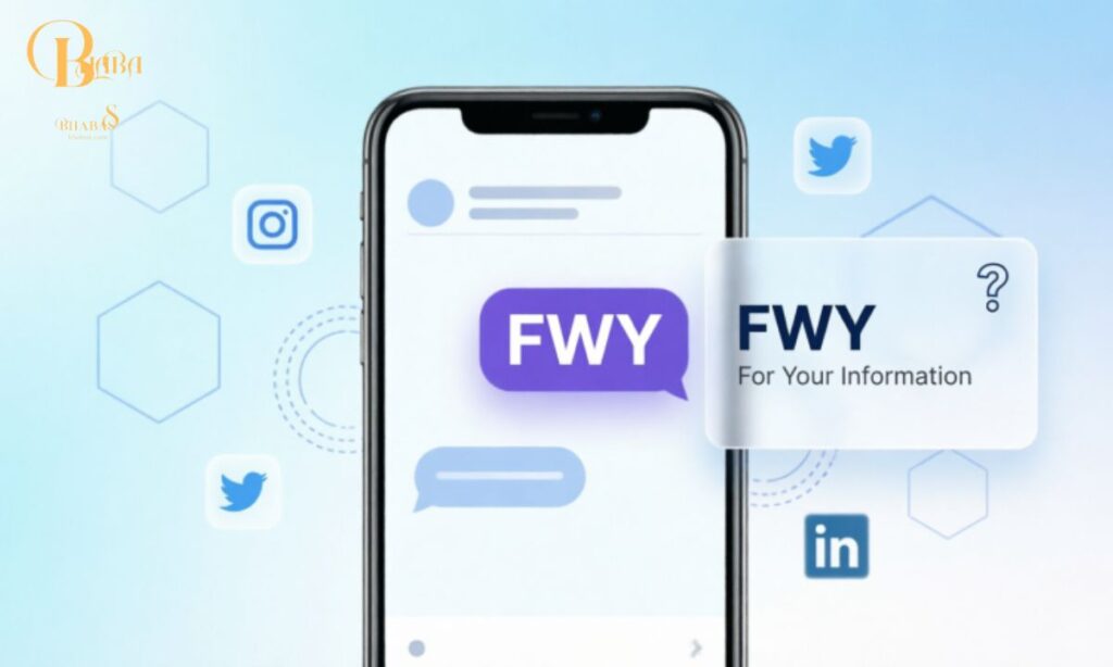 definition-and-meaning FWY Meaning in Text